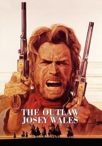 دانلود فیلم The Outlaw Josey Wales 1976