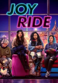 دانلود فیلم Joy Ride 2023 بدون سانسور با زیرنویس فارسی چسبیده