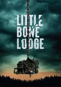 دانلود فیلم Little Bone Lodge 2023 بدون سانسور با زیرنویس فارسی چسبیده