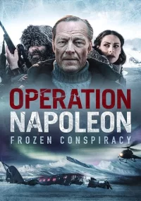 دانلود فیلم Operation Napoleon 2023 بدون سانسور با زیرنویس فارسی چسبیده