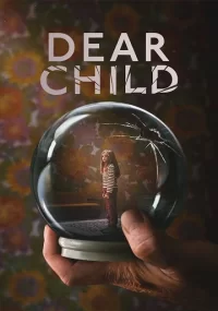 دانلود سریال Dear Child بدون سانسور با زیرنویس فارسی چسبیده
