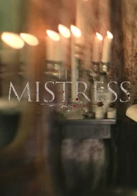 دانلود فیلم The Mistress 2022 بدون سانسور با زیرنویس فارسی چسبیده