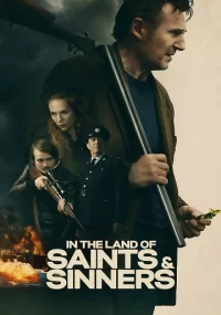 دانلود فیلم در سرزمین قدیسان و گناهکاران In the Land of Saints and Sinners 2023 بدون سانسور با زیرنویس فارسی چسبیده
