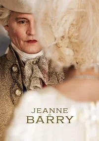 دانلود فیلم ژان دو باری Jeanne du Barry 2023 بدون سانسور با زیرنویس فارسی چسبیده