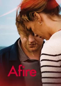 دانلود فیلم Afire 2023 بدون سانسور با زیرنویس فارسی چسبیده