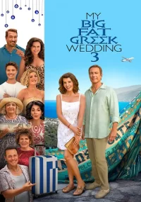 دانلود فیلم My Big Fat Greek Wedding 3 2023 بدون سانسور با زیرنویس فارسی چسبیده