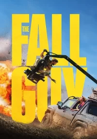 دانلود فیلم فال گای The Fall Guy 2024 بدون سانسور با زیرنویس فارسی چسبیده