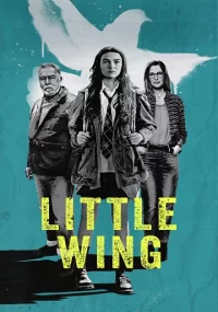 دانلود فیلم Little Wing 2024 بدون سانسور با زیرنویس فارسی چسبیده