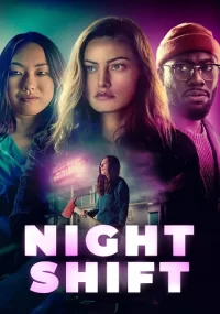 دانلود فیلم Night Shift 2023 بدون سانسور با فارسی زیرنویس چسبیده