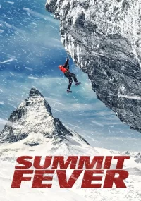 دانلود فیلم تب قله Summit Fever 2022