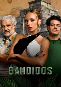 دانلود سریال Bandidos بدون سانسور با زیرنویس فارسی چسبیده