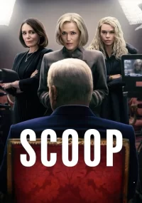 دانلود فیلم Scoop 2024 بدون سانسور با زیرنویس فارسی چسبیده