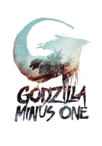 دانلود فیلم گودزیلا منهای یک Godzilla Minus One 2023 بدون سانسور با زیرنویس فارسی چسبیده