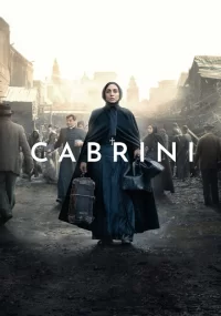 دانلود فیلم کابرینی Cabrini 2024 بدون سانسور با زیرنویس فارسی چسبیده