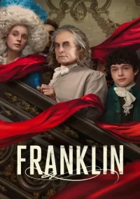 دانلود سریال فرانکلین Franklin بدون سانسور با زیرنویس فارسی چسبیده