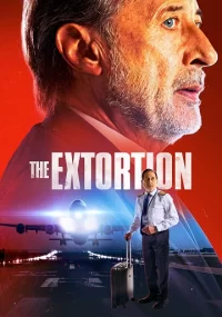 دانلود فیلم The Extortion 2023 بدون سانسور با زیرنویس فارسی چسبیده