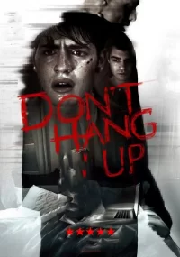 دانلود فیلم Don't Hang Up 2016