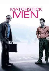 دانلود دوبله فارسی فیلم مردان چوب کبریتی Matchstick Men 2003