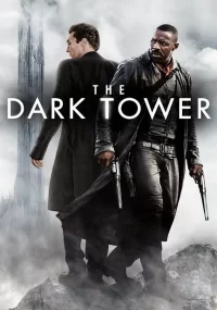 دانلود دوبله فارسی فیلم برج تاریک The Dark Tower 2017