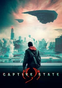 دانلود فیلم Captive State 2019