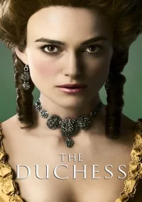 دانلود فیلم دوشس The Duchess 2008 بدون سانسور با زیرنویس فارسی چسبیده