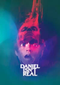 دانلود فیلم Daniel Isn't Real 2019