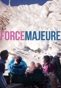دانلود فیلم فورس ماژور Force Majeure 2014
