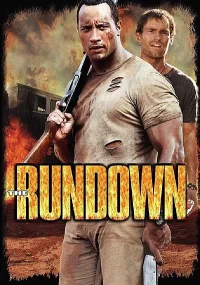 دانلود فیلم The Rundown 2003